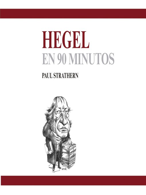 Title details for Hegel en 90 minutos by Paul Strathern - Available